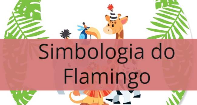 Simbologia do Flamingo